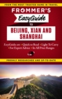 Frommer's EasyGuide to Beijing, Xian and Shanghai - Book
