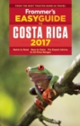 Frommer's Easyguide to Costa Rica 2017 - Book