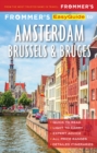 Frommer's EasyGuide to Amsterdam, Brussels and Bruges - eBook
