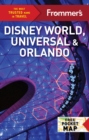Frommer's Disney World, Universal, and Orlando 2024 - Book