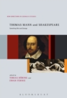 Thomas Mann and Shakespeare : Something Rich and Strange - eBook