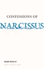 Confessions of Narcissus - Book