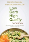 Low Carb High Quality Cookbook : Recipes to Help You Lose Weight and Stay in Shape - eBook