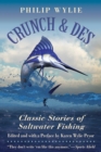 Crunch & Des : Classic Stories of Saltwater Fishing - eBook