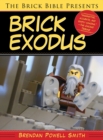 The Brick Bible Presents Brick Exodus - eBook