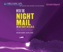 With the Night Mail and As Easy as A.B.C. - eAudiobook