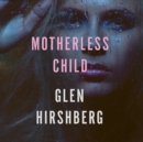 Motherless Child - eAudiobook