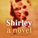 Shirley - eAudiobook