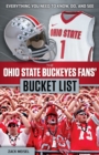 The Ohio State Buckeyes Fans' Bucket List - Book