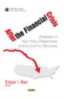 After the Financial Crisis : Analyses of Key Policy Responses & Economic Recovery - Book