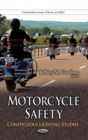 Motorcycle Safety : Conspicuous Lighting Studies - eBook