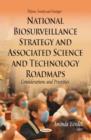 National Biosurveillance Strategy & Associated Science & Technology Roadmaps : Considerations & Priorities - Book