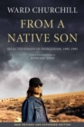 From A Native Son : Selected Essays in Indigenism, 1985-1995 - Book
