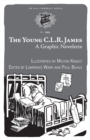 The Young C.l.r. James : A Graphic Novelette - Book
