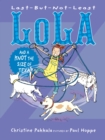 Last-But-Not-Least Lola And A Knot The Size Of Texas - Book