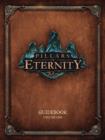 Pillars of Eternity Guidebook Volume 1 - eBook
