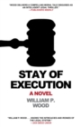 Stay of Execution - Book