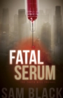 Fatal Serum - Book