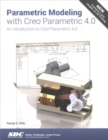 Parametric Modeling with Creo Parametric 4.0 - Book