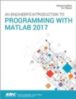 An Engineer's Introduction to Programming with MATLAB 2017 - Book