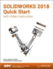 SOLIDWORKS 2018 Quick Start with Video Instruction - Book