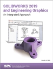 SOLIDWORKS 2019 and Engineering Graphics - Book