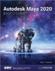 Autodesk Maya 2020 Basics Guide - Book