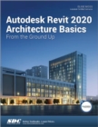 Autodesk Revit 2020 Architecture Basics - Book