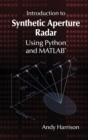 Introduction to Synthetic Aperture Radar Using Python and MATLAB - Book