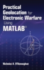Practical Geolocation for Electronic Warfare Using MATLAB - Book