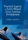 Practical Aspects of Active Phased Array Antenna Development - eBook