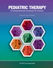 Pediatric Therapy : An Interprofessional Framework for Practice - Book