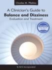 A Clinician's Guide to Balance and Dizziness : Evaluation and Treatment - eBook