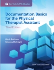 Documentation Basics for the Physical Therapist Assistant - Book