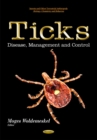 Ticks : Disease, Management & Control - Book