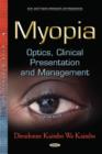Myopia. Optics. Clinical Presentation and Management - Book