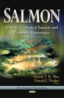 Salmon : Biology, Ecological Impacts & Economic Importance - Book