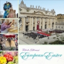 Rick Steves European Easter - Book