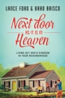 Next Door as It Is in Heaven - eBook