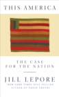 This America : The Case for the Nation - eBook