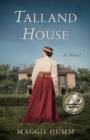 Talland House : A Novel - Book