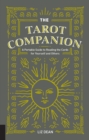The Tarot Companion : A Portable Guide to Reading the Cards to Yourself and Others - eBook