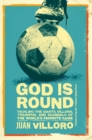 God Is Round - Book