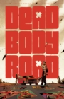 Dead Body Road, Volume 1 - Book