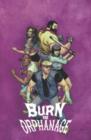 Burn the Orphanage Volume 2: Reign of Terror - Book