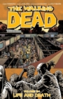 The Walking Dead Volume 24: Life and Death - Book