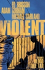 The Violent Volume 1: Blood Like Tar - Book