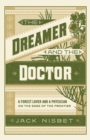 Dreamer and the Doctor - eBook