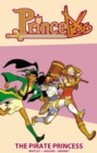 Princeless Volume 3 : The Pirate Princess - Book