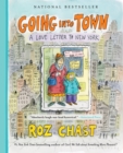 Going into Town : A Love Letter to New York - Book